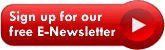 sign up for our free e-newsletter